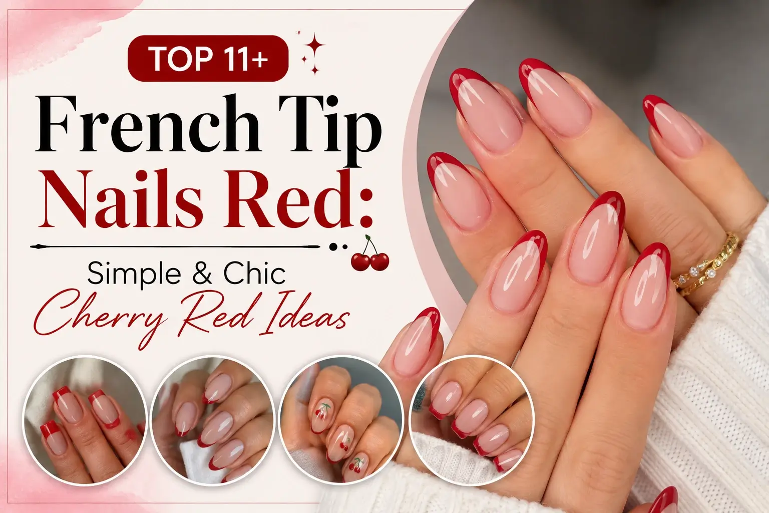Top 11+ French Tip Nails Red Simple & Chic Cherry Red Ideas