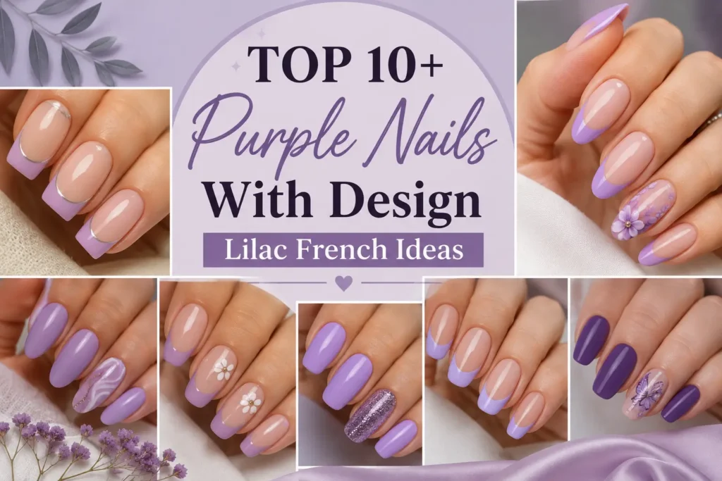 Top 10+ Purple Nails With Design Lilac French Ideas