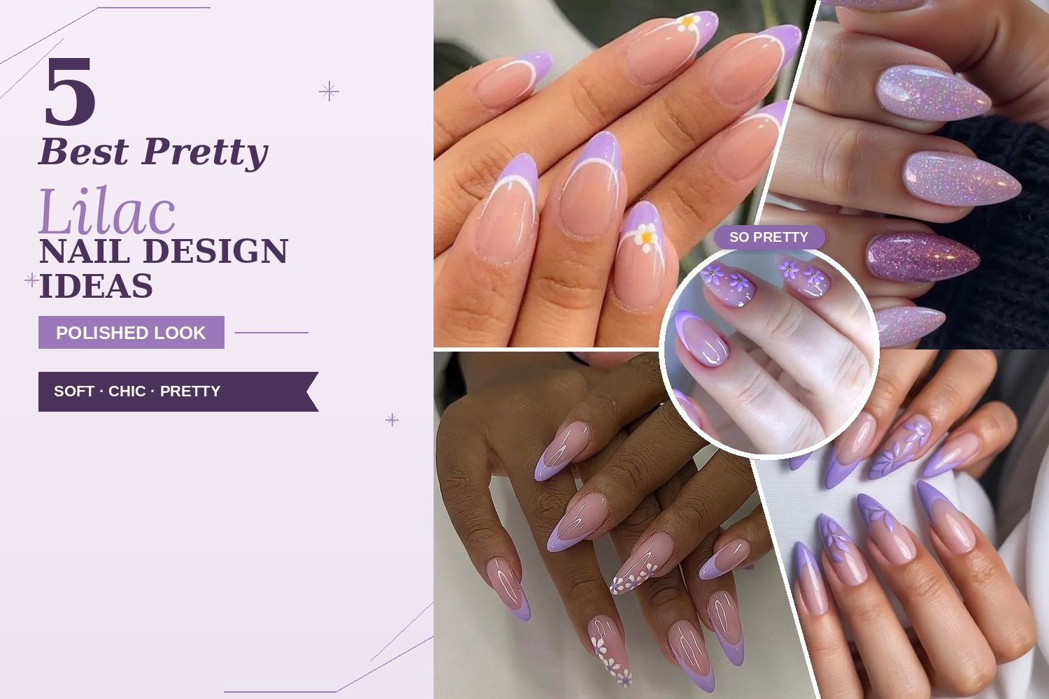 Top 5 Lilac Nail Designs for a Pretty and Polished Look